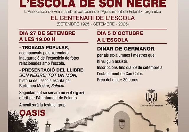 Felanitx celebra el centenari de l’Escola de Son Negre
