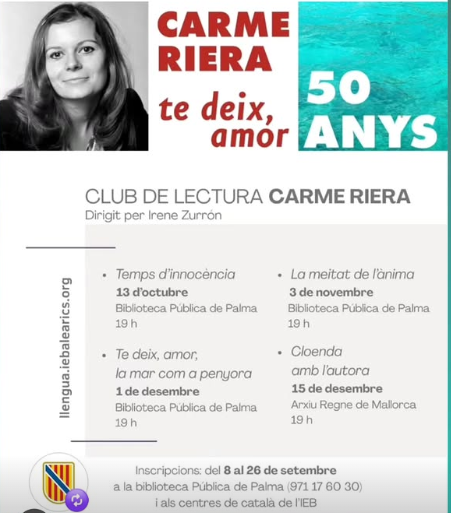 Club de Lectura Carme Riera: 50 anys de Te deix, amor
