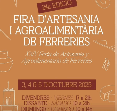 Ferreries celebra la 24a Fira d’Artesania i Agroalimentària del 3 al 5 d’octubre