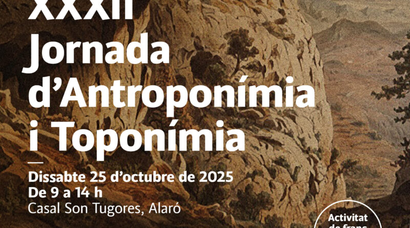 El Govern i la UIB celebren la XXXII Jornada d’Antroponímia i Toponímia a Alaró