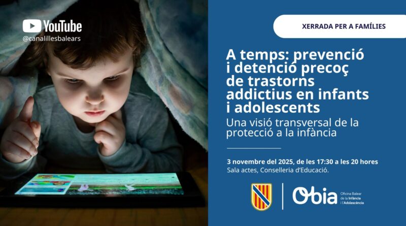 La OBIA impulsa la xerrada “A temps” per prevenir les addiccions en la infància i l’adolescència