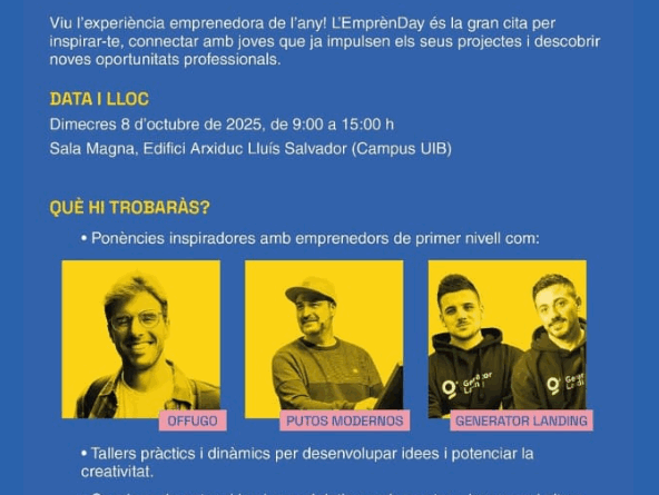L’Emprèn Day 2025 arriba a la UIB amb tallers, networking i emprenedors de referència