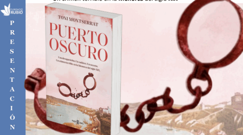 Presentació del llibre Puerto Oscuro, de Toni Montserrat
