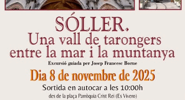 Excursió a Sóller: una vall de tarongers entre la mar i la muntanya