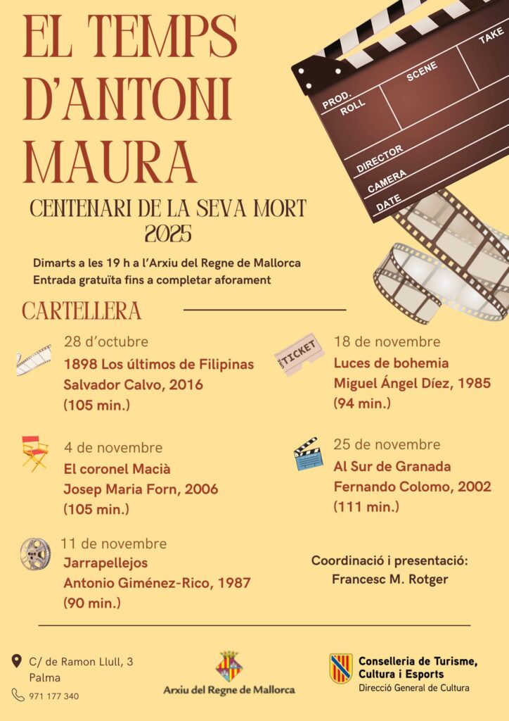 L’Arxiu del Regne de Mallorca commemora el centenari d’Antoni Maura amb el cicle de cinema ‘Els temps d’Antoni Maura’