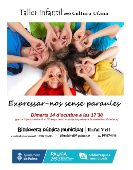 “Expressar-nos sense paraules”, una activitat de Cultura Ufana a la Biblioteca del Rafal Vell