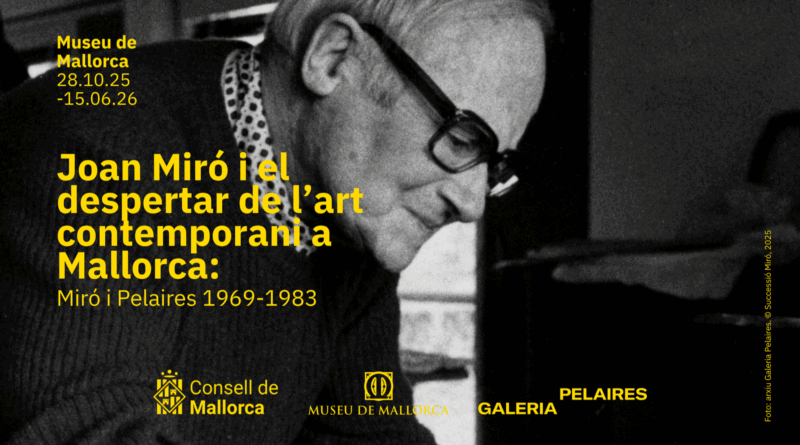 El Consell de Mallorca inaugura una nova exposició dedicada al despertar de l’art contemporani a l’illa de la mà de Joan Miró i la Sala Pelaires