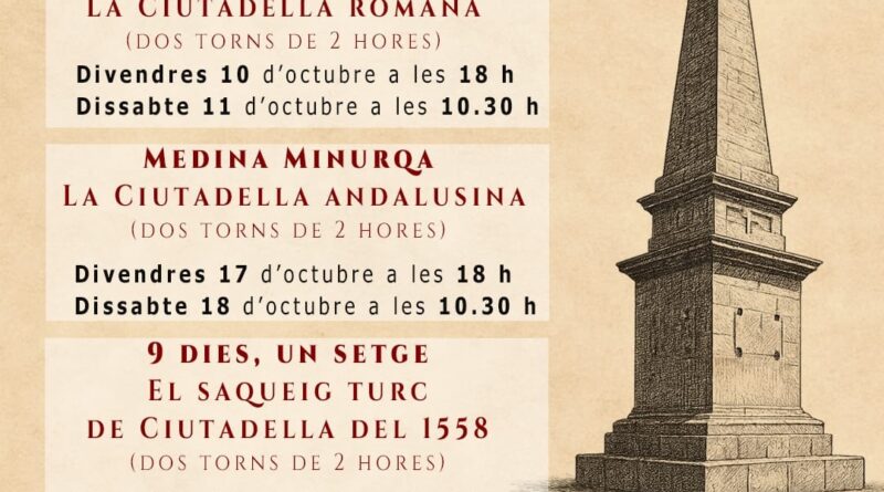 El rastre de la història: rutes comentades pel centre històric de Ciutadella