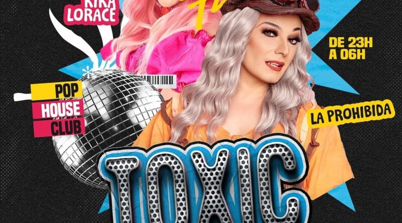 La Prohibida i Kika Lorace arriben al Sunset Club amb la festa “Toxic”