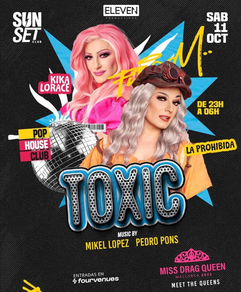 La Prohibida i Kika Lorace arriben al Sunset Club amb la festa “Toxic”