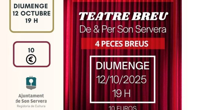 Teatre breu amb segell local a Son Servera