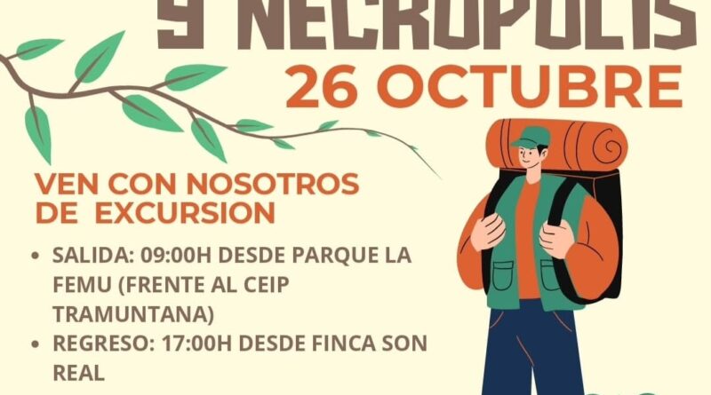 Excursión a la finca y necrópolis de Son Real el 26 de octubre