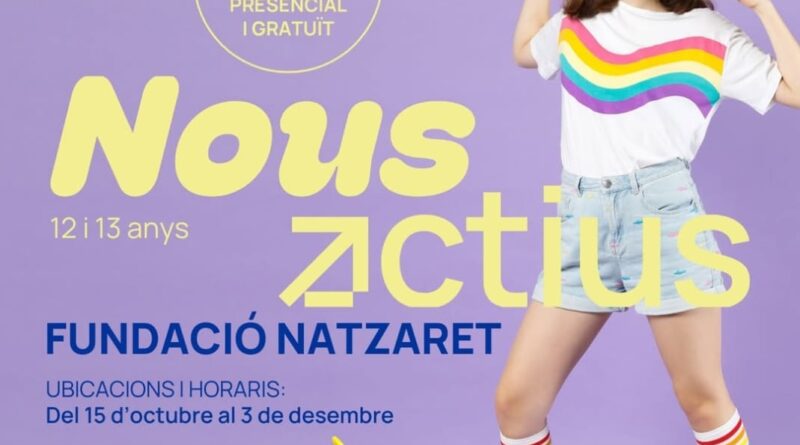 La Fundació Natzaret impulsa el programa “Nous Actius” per a joves de 12 i 13 anys