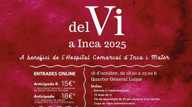 9a Nit del Vi a Inca 2025, una cita solidària amb el millor vi de Mallorca