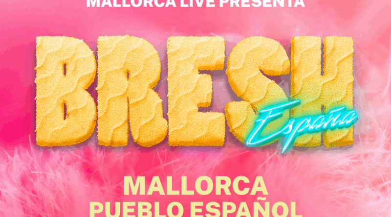 La Bresh arriba al Poble Espanyol de Palma amb Mallorca Live