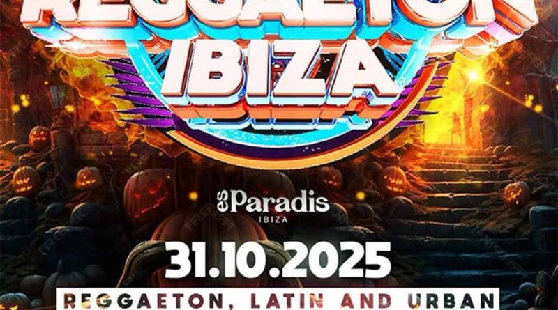 Halloween XXL amb Puro Reggaeton a Es Paradis Eivissa