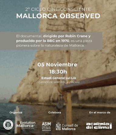 Projecció del documental “Mallorca Observed” dins el 2n Cicle de Cine Conscient