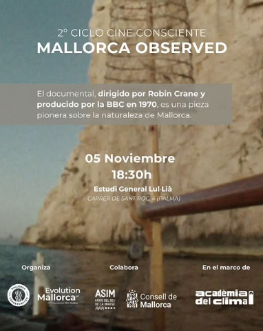 Projecció del documental “Mallorca Observed” dins el 2n Cicle de Cine Conscient