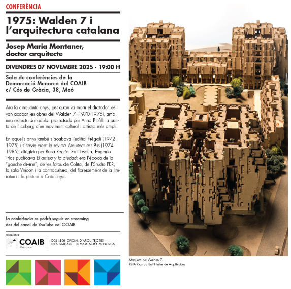 Conferència “1975: Walden i l’arquitectura catalana”, amb Josep Maria Montaner