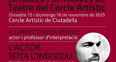 XXI Jornades Formatives de Teatre del Cercle Artístic de Ciutadella