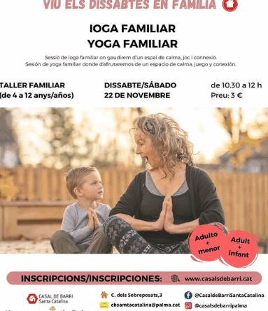 El Casal de Barri de Santa Catalina ofereix una sessió de ioga familiar el dissabte 22 de novembre