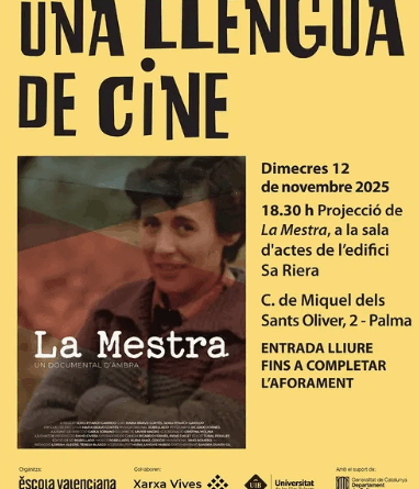 Projecció del documental “La Mestra” dins el cicle Una Llengua de Cine