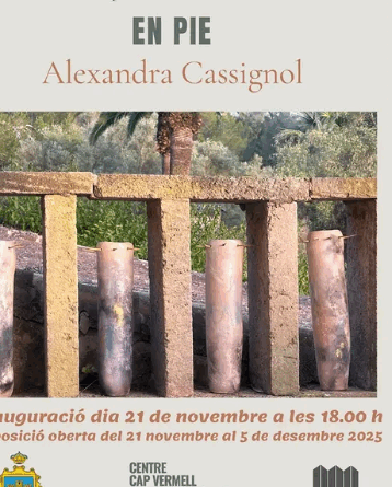 «En Pie», nova exposició d’Alexandra Cassignol al Centre Cap Vermell