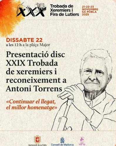 Presentació del disc de la XXIX Trobada de Xeremiers i homenatge a Antoni Torrens a Sa Pobla