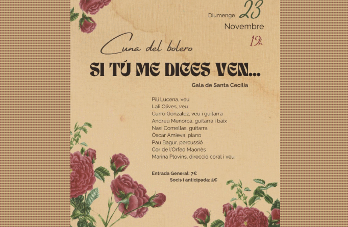 Gala de Santa Cecília: “Si tú me dices ven…” al Teatre Orfeó Maonès