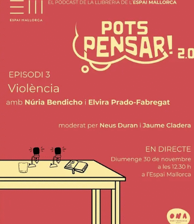 “Pots pensar? 2.0” grava en directe el seu episodi dedicat a la violència a l’Espai Mallorca