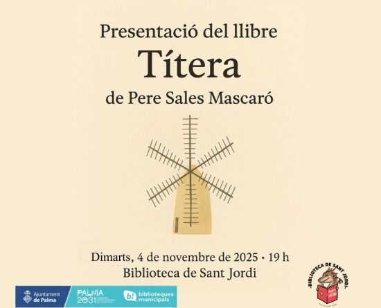 Presentació de Títera, de Pere Sales Mascaró, a la Biblioteca de Sant Jordi