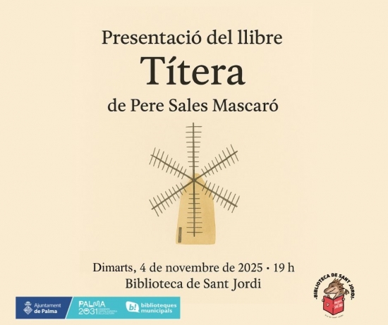 Presentació de Títera, de Pere Sales Mascaró, a la Biblioteca de Sant Jordi