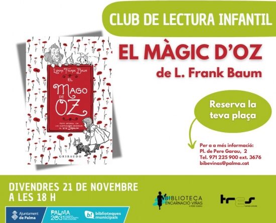 Club de lectura infantil amb El màgic d’Oz a la Biblioteca Encarnació Viñas