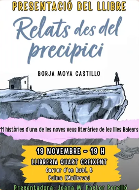 Presentació de «Relats des del precipici», el nou llibre de Borja Moya Castillo