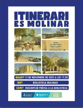 Itinerari cultural per descobrir la història d’Es Molinar