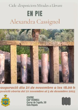 “En pie”, la nova exposició d’Alexandra Cassignol al Centre Cap Vermell