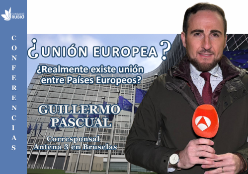 Conferència: “¿UNIÓN EUROPEA? ¿Realmente existe unión entre los países europeos?”
