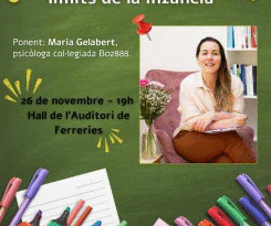 Cicle de conferències educatives: “Els valors dels límits de la infància”