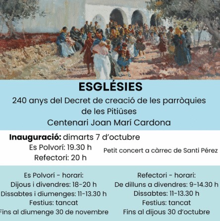 Exposició “Esglésies”: 240 anys del Decret de creació de les parròquies de les Pitiüses