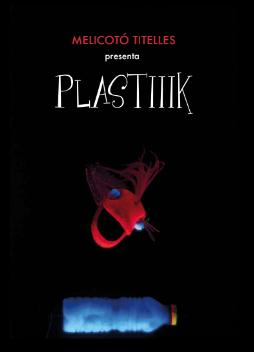 PLASTIIIK – Melicotó Titelles