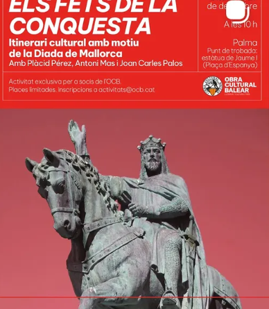 ’OCB organitza l’itinerari cultural “Els fets de la conquesta” amb motiu de la Diada de Mallorca