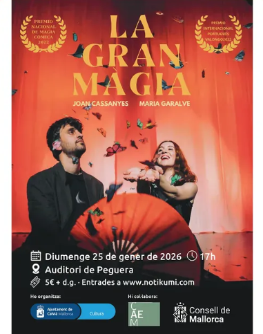 “La gran màgia”, un viatge escènic a la recerca del misteri essencial a Peguera