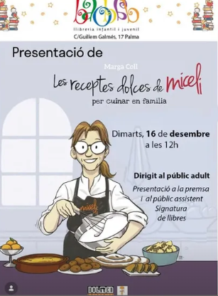 Presentació del llibre “Les receptes dolces de Miel” amb Marga Coll
