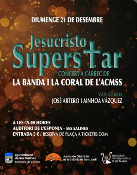 Jesucristo Superstar, concert a Ses Salines