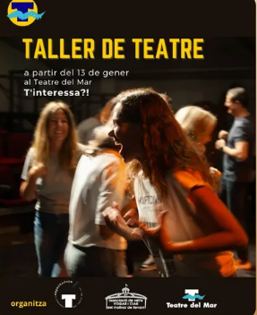Torna el Taller de Teatre del Teatre del Mar
