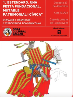 Xerrada sobre l’estendard com a símbol patrimonial i identitari a Puigpunyent