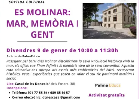 Sortida cultural a Es Molinar per descobrir la memòria del barri i la seva gent