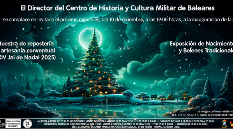 Muestra de repostería y artesanía conventual i Exposició de Naixements al Centre d’Història i Cultura Militar