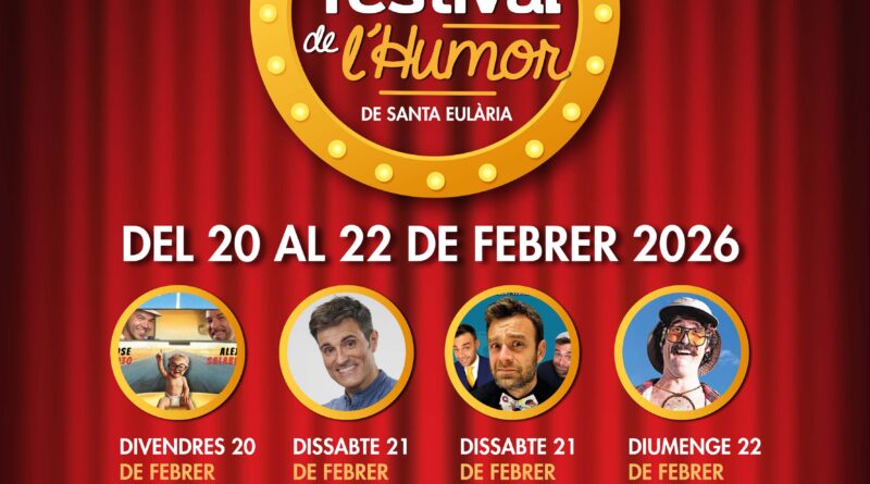 Santa Eulària s’omple d’humor al febrer amb una nova edició del Festival del Humor