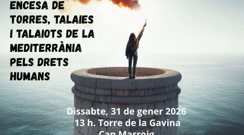 Formentera s’afegeix a l’encesa mediterrània de torres i talaiots pels drets humans